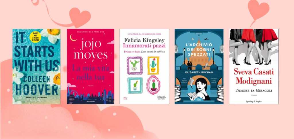 5 libri romantici per immergersi nelle atmosfere dell'amore