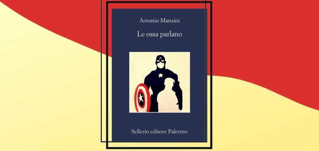 le-ossa-parlano-nuovo-libro-manzini-1201-568