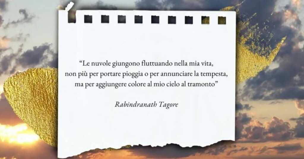 Una frase di Rabindranath Tagore sulle avversità come opportunità per migliorare