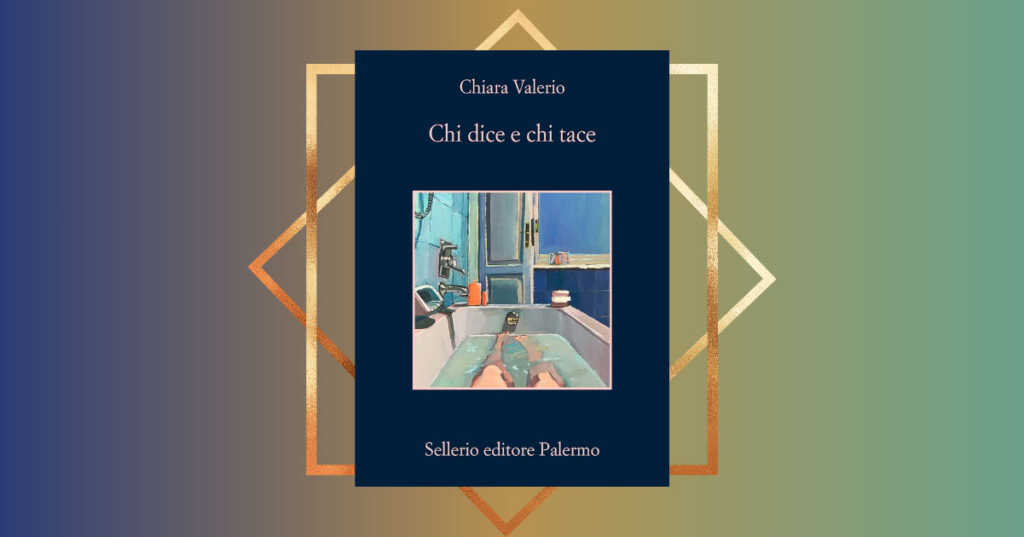 chi dice e chi tace