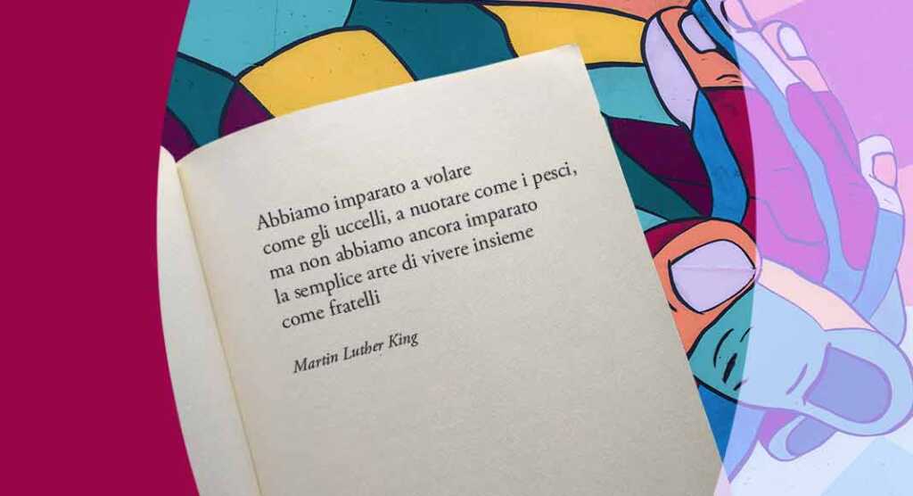 Perché non riusciamo a vivere in pace, l'aforisma di Martin Luther King
