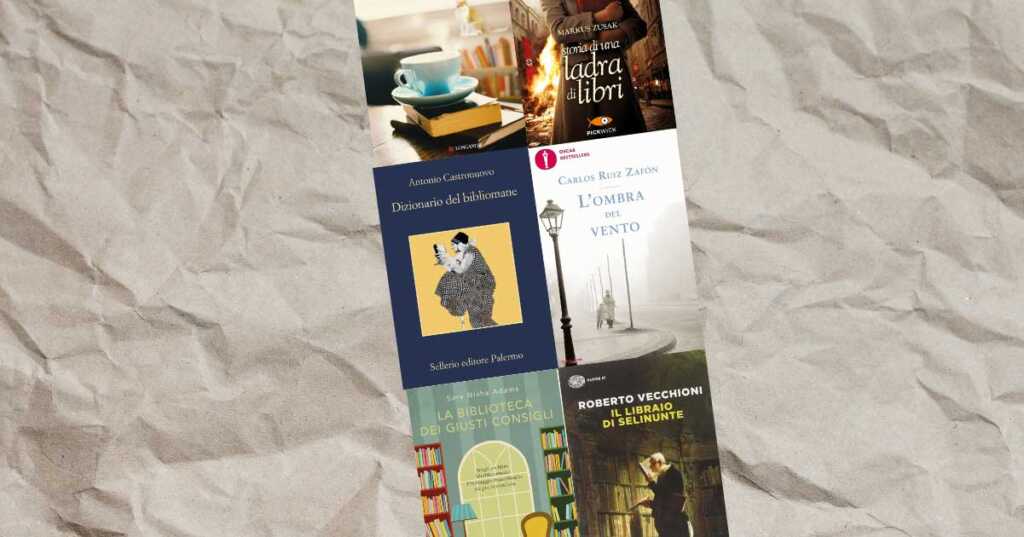 10 libri da leggere che parlano di libri e librerie