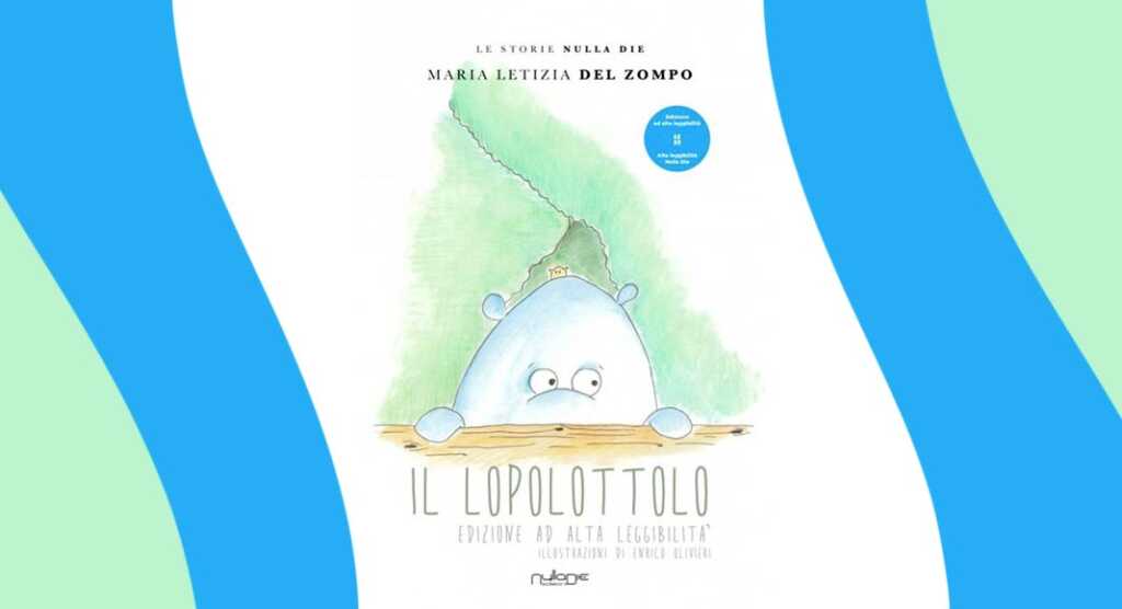 “Il Lopolottolo”, quando la poesia diventa fiaba