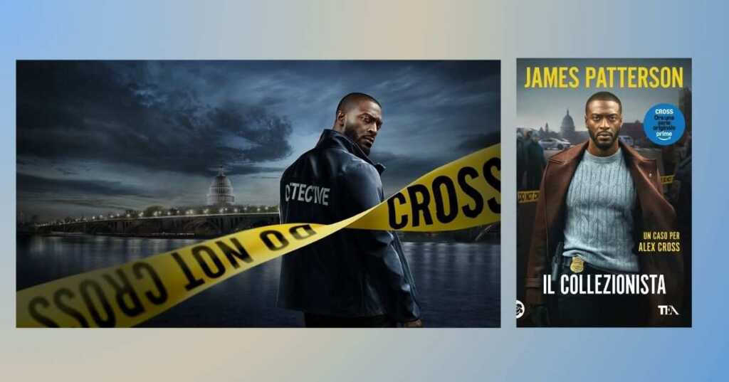 Cross, la serie tv tratta dai romanzi del maestro del thriller James Patterson