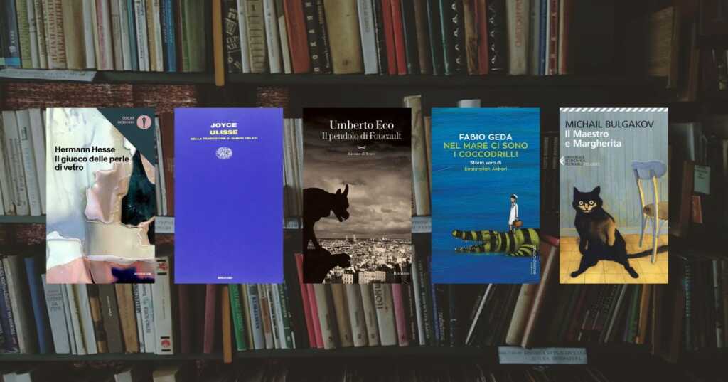 5 libri difficili da leggere almeno una volta nella vita