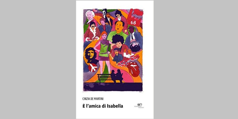 "E' l'amica di Isabella", una storia d'amicizia e d'amore