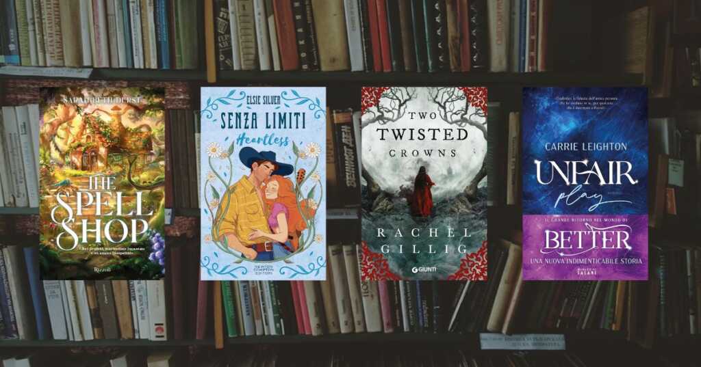 Maggio, 4 nuovi romance da leggere tutto d’un fiato