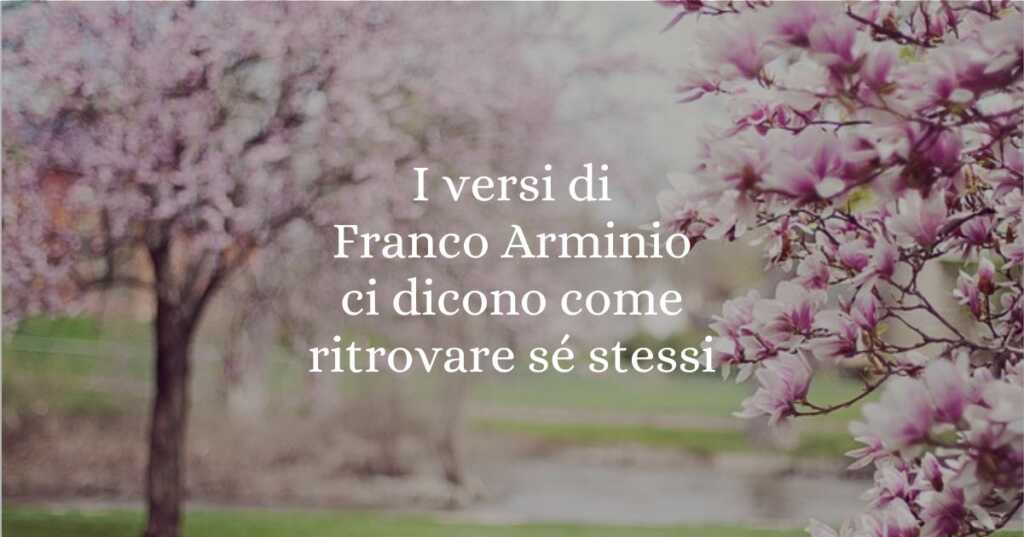 I versi di Franco Arminio ci dicono come ritrovare sé stessi
