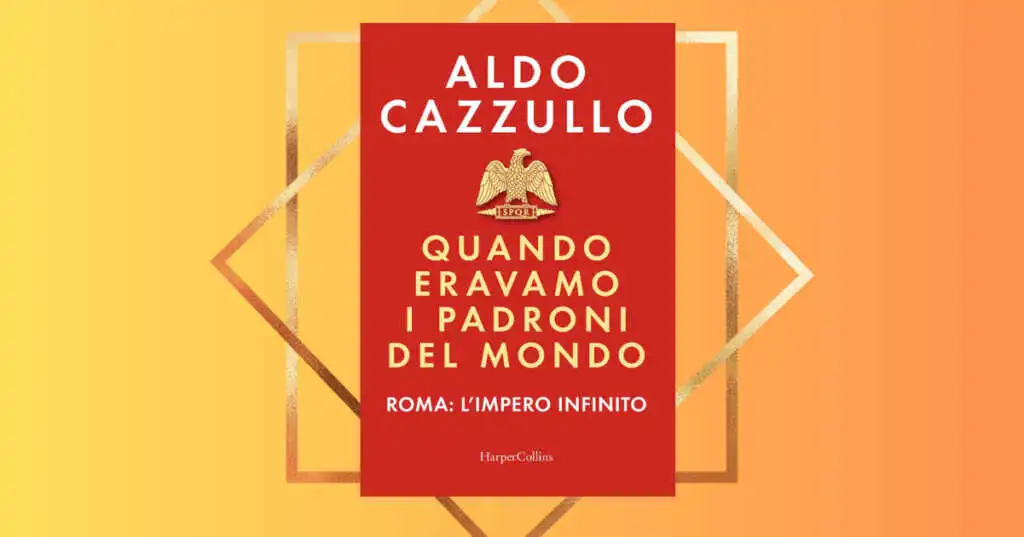 "Quando eravamo i padroni del mondo. Roma: l'impero infinito"